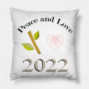 Peace and love in the new year 2022 Pillow