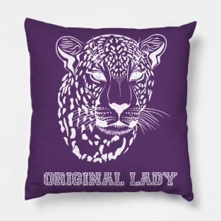 Funny T-Shirt Leopard Original Lady Pillow