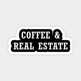 Coffee and Real Estate Magnet