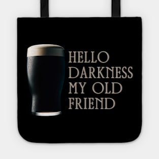 hello darkness my old friend Tote