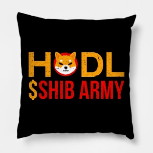 HODL SHIBA INU ARMY Pillow