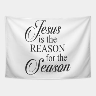 Jesus Is The Reason For Season Tapestry