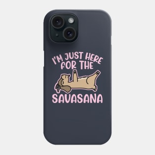 Savasana Until Mañana Goat Yoga Fitness Funny Phone Case