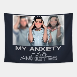 My Anxiety has anxieties (girl holding head) Tapestry