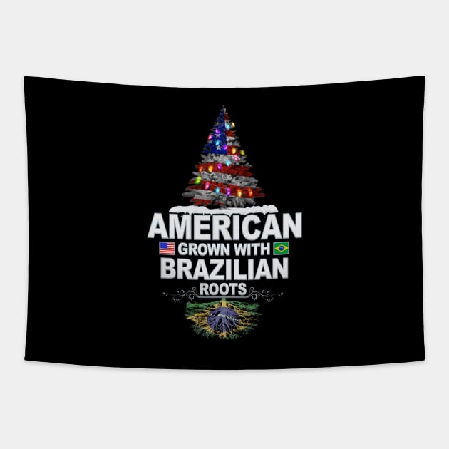 Christmas Tree  American Grown With Brazilian Roots - Gift for Brazilian From Brazil Tapestry by Country Flags