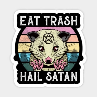 Eat Trash Hail Satan T-Shirt I Satanic Raccoon Magnet