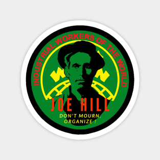 Joe Hill Labor Activist Magnet