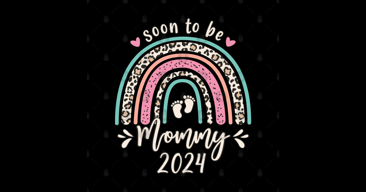 Mommy 2024 Soon To Be Mommy 2024 Mommy 2024 Posters and Art Prints