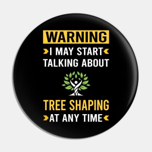 Warning Tree Shaping Arborsculpture Topiary Pooktre Pin