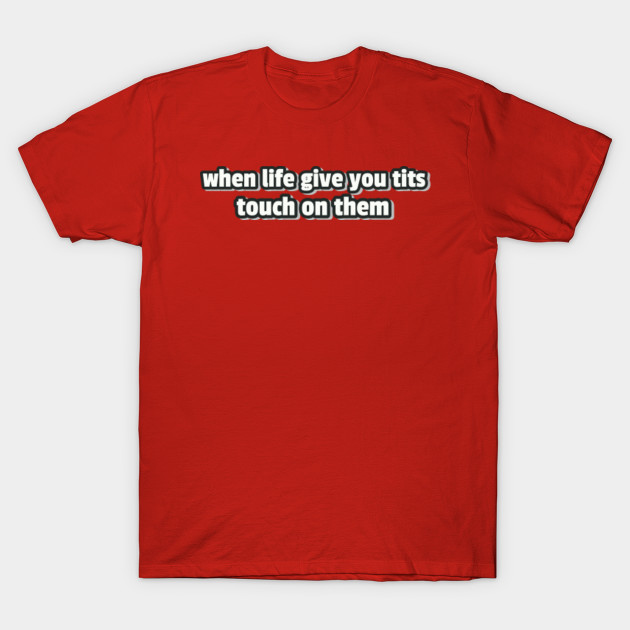 tee shirts - Humor - T-Shirt | TeePublic