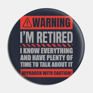 Retirement Design For Men Women Retiree Retired Retirement Pin