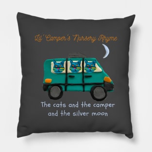 Lil' Camper's Nursery Rhyme The Cats and the Camper and the Silver Moon Pillow