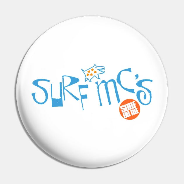 Surf MCs Pin by Fresh Fly Threads