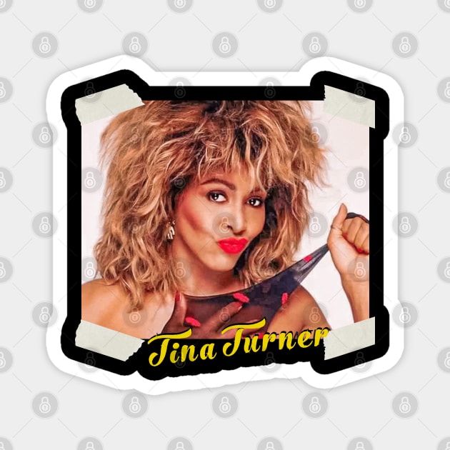 Tina Turner Magnet by OcaSign