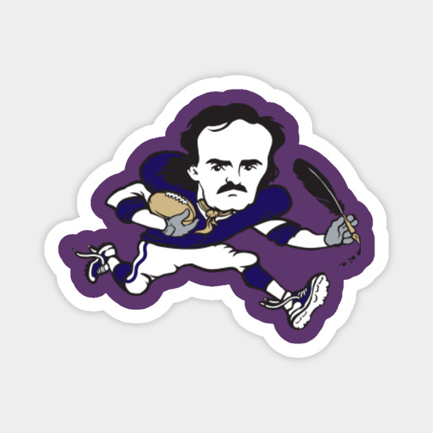 Edgar Allan Poe Football Baltimore Ravens Magnet Teepublic