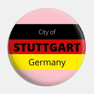 City of Stuttgart in Germany Pin