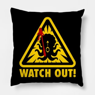 Watch out! Squid Pillow