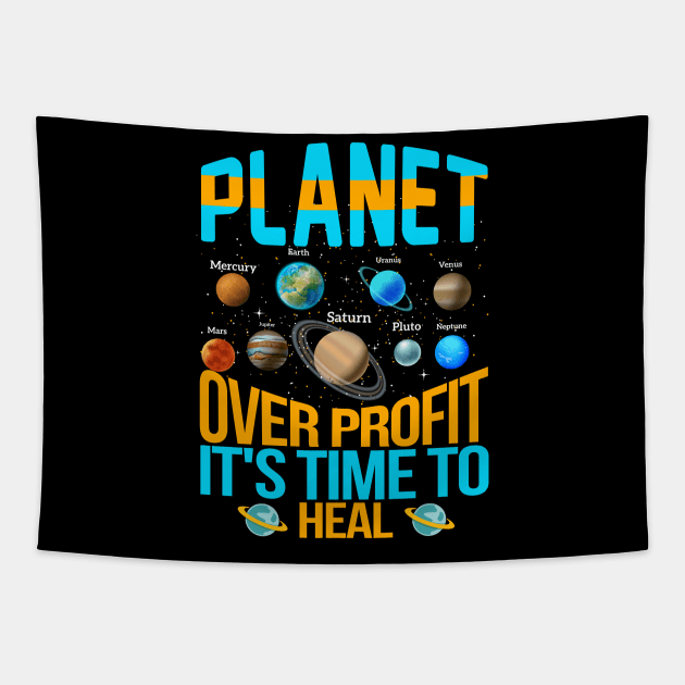 Planet Over Profit Healing Earth Environmentalist Earth Day Tapestry by JJDezigns