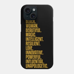 I Am Black, Woman, Beautiful. | African American | Black Lives | Black Women Matter Phone Case