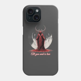All You Need Is Love Phone Case