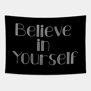 Believe in Yourself Tapestry