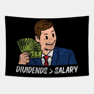 Dividends Topping Salary Tapestry