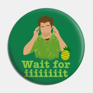 Wait For iiiiiiiiiiit Pin