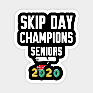 Skip Day Champions Senior 2020 Magnet