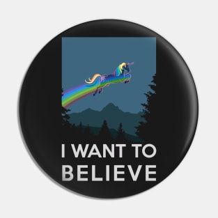 I want to believe - fantasy dreams with flying unicorns Pin