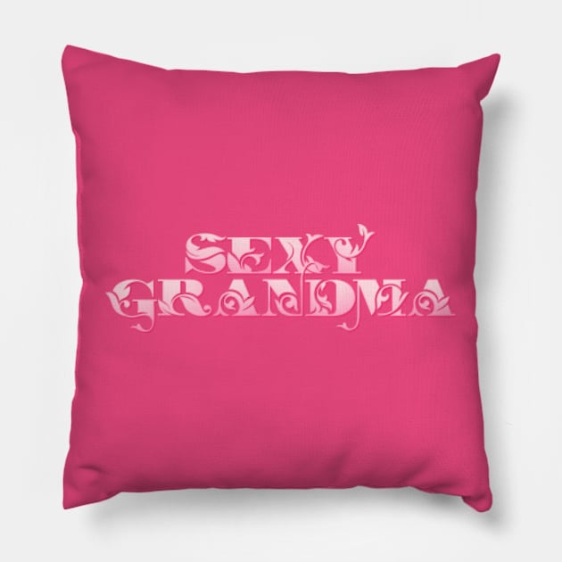 Sexy Grandma Pillow by The Lucid Frog