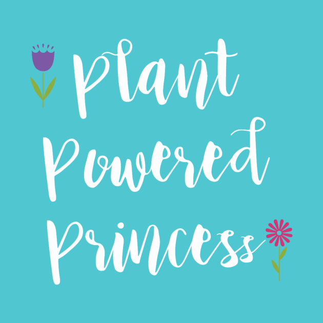 Plant Powered Princess by Philharmagicalshop