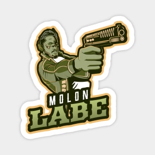 Man's Pointing A Gun | Molon Labe Magnet