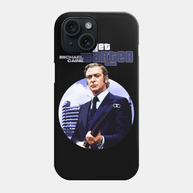 Get Carter Phone Case by HellwoodOutfitters