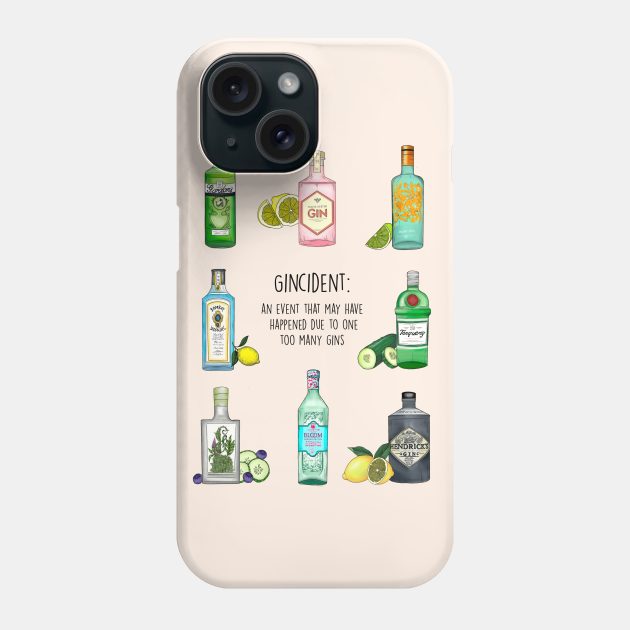 GINCIDENT Phone Case by Poppy and Mabel