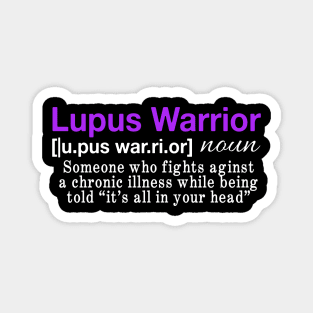 Its All In Your Head Definition Lupus Warrior Magnet