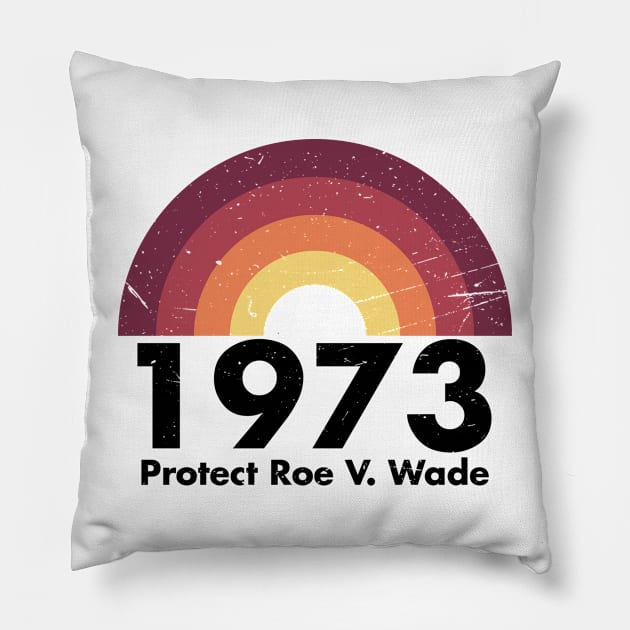 Protect Roe V. Wade - 1973 Pillow by Stacy Peters Art
