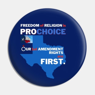 Texas Prochoice First Amendment Pin