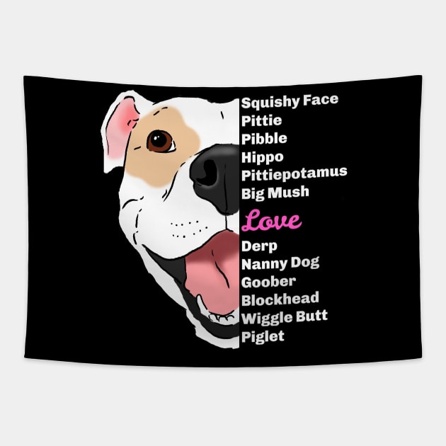 Pittie Lover, Pitbull Lover, Pittie Mama, Funny Pitbull Tapestry by sockdogs