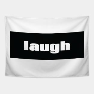 Laugh Tapestry