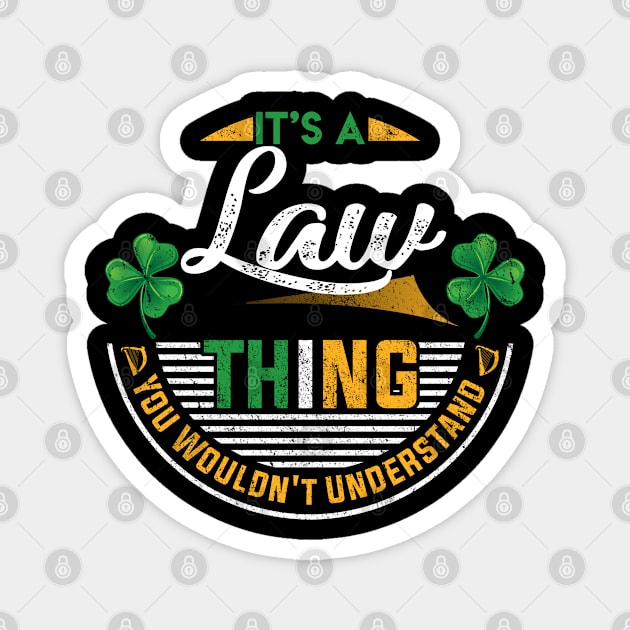 It's A Law Thing You Wouldn't Understand Magnet by Cave Store