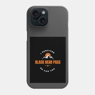 I survived Black Bear Pass Phone Case