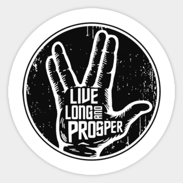 Live Long And Prosper Spock Black Prosper Sticker Teepublic Uk