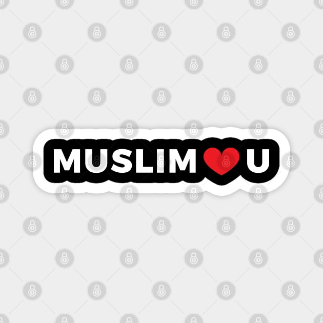 Muslim Love You Magnet by erwinwira