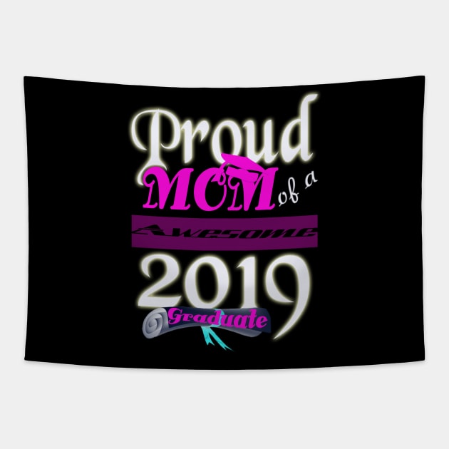 proud mom of a awesome 2019 graduate Tapestry by khadkabanc