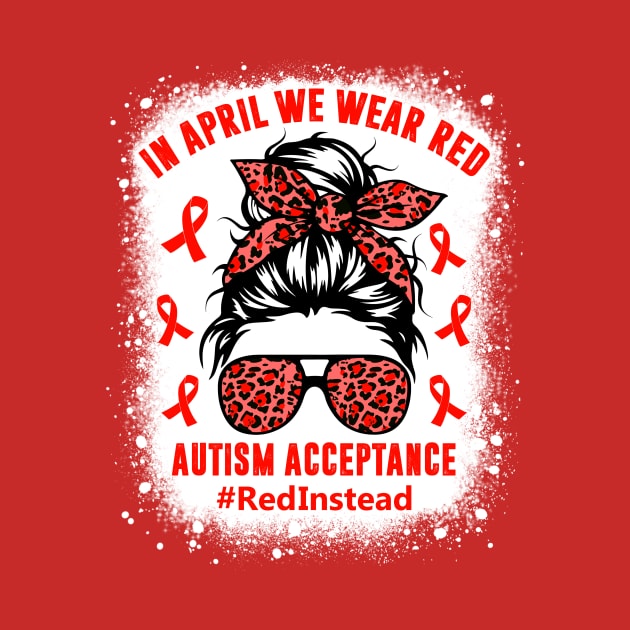 In April We Wear Red Autism Awareness by Petra and Imata