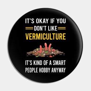 Smart People Hobby Vermiculture Worm Farming Farmer Vermicompost Vermicomposting Pin