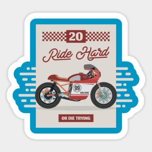 Ride Hard Stickers for Sale