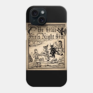 Girls Night Out Phone Case