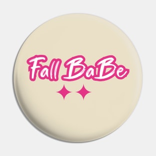 Fall babe Pin