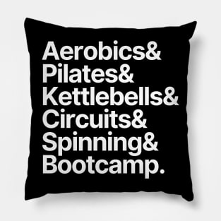 Fitness | Aerobics Pilates Kettlebells Circuits Spinning Bootcamp Pillow